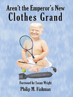cover image of Aren't the Emperor's New Clothes Grand